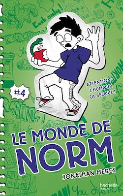 Télécharger le livre :  Le Monde de Norm - Tome 4 - Attention : l'humour, ça secoue !