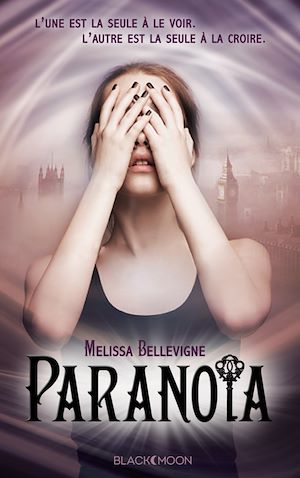 Paranoïa | Bellevigne, Melissa