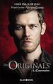 Télécharger le livre :  The Originals - Tome 1 - L'ascension