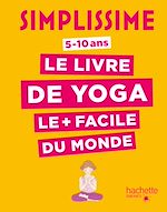 Télécharger le livre :  Simplissime - Le livre de yoga le plus facile du monde