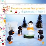 Download this eBook Les Petits chefs - L'apéro comme les grands !