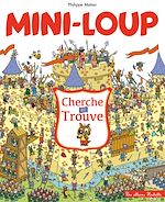 Télécharger le livre :  Mini-Loup Cherche et Trouve
