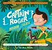 Télécharger le livre :  Captain Roger, mission : teckel