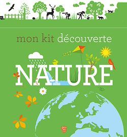Télécharger le livre :  Mon kit découverte nature