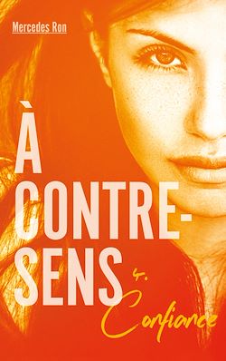 Télécharger le livre :  À contre-sens - tome 4 - Confiance