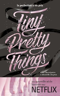 Télécharger le livre :  Tiny Pretty Things - Tome 1 - Tiny Pretty Things