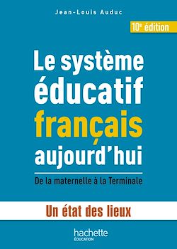 Télécharger le livre :  Le système éducatif français aujourd'hui