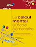 Télécharger le livre :  Le calcul mental à l'école élémentaire