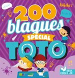 Download this eBook 200 blagues pour rire - spécial Toto