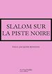 Télécharger le livre :  La famille HLM - Slalom sur la piste noire