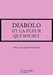 Télécharger le livre :  Diabolo et la fleur qui sourit