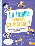 Download this eBook La famille comment ça marche ?