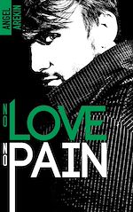 Télécharger le livre :  No love no pain