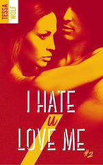 Télécharger le livre :  I hate U love me - tome 2