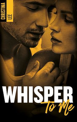 Télécharger le livre :  Whisper to me