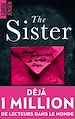 Télécharger le livre :  The sister : un nouveau thriller psychologique féminin dont le suspense tient jusqu'à la fin
