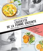 Télécharger le livre :  L'assiette de la femme enceinte