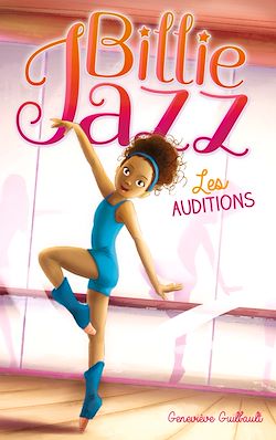 Télécharger le livre :  Billie Jazz - Les auditions