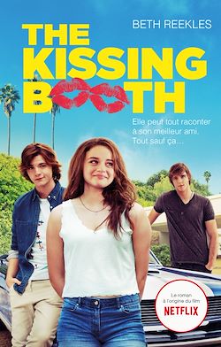 Télécharger le livre :  The Kissing Booth