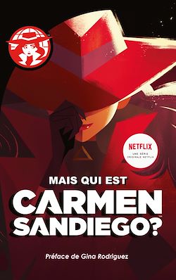 Télécharger le livre :  Carmen Sanediego: Mais qui est Carmen Sandiego?