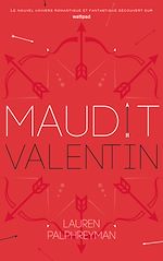 Télécharger le livre :  Maudit Cupidon - Tome 2 - Saint-Valentin