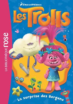 Télécharger le livre :  Trolls 07 - La surprise des Bergens