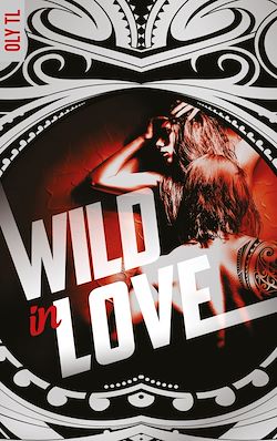 Télécharger le livre :  Wild & Rebel - Tome 2 - Wild in love