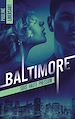 Télécharger le livre :  Baltimore - 1 - Sous haute pression