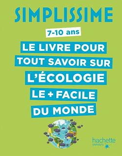 Télécharger le livre :  Simplissime: Tout savoir sur l'écologie