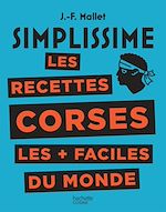 Download this eBook Simplissime Les recettes corses les + faciles du monde
