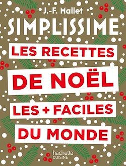 Télécharger le livre :  Simplissime Les recettes de Noël les plus faciles du monde Nouvelle édition