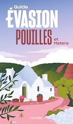 Download this eBook Pouilles et Matera Guide Evasion