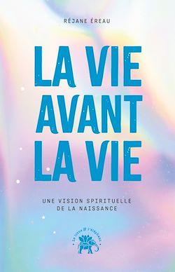 Télécharger le livre :  La vie avant la vie
