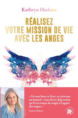 Télécharger le livre :  Réalisez votre mission  de vie avec les anges