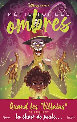 Télécharger le livre :  Disney Chills - Tome 2 - Méfie-toi des ombres