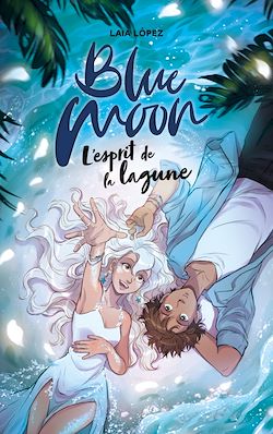 Télécharger le livre :  Strawberry Moon - Tome 2 - Blue Moon