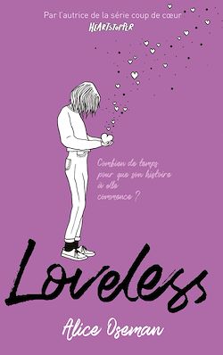 Télécharger le livre :  Loveless - édition française - Par l'autrice de la série "Heartstopper"