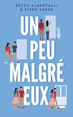 Télécharger le livre :  Un peu malgré eux