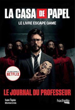 Télécharger le livre :  La Casa de Papel - Le livre escape game