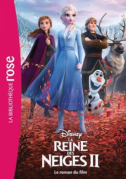 Télécharger le livre :  La Reine des Neiges 2 NED - Le roman du film
