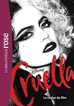 Télécharger le livre :  Cruella - Le roman du film