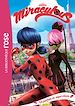 Télécharger le livre :  Miraculous 04 - Un parfum de supervilain