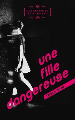 Télécharger le livre :  Une fille dangereuse