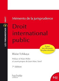 Télécharger le livre :  Les Fondamentaux - Mémento de la jurisprudence Droit International Public