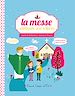 Télécharger le livre :  La messe expliquée aux enfants