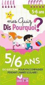 Download this eBook Mes quiz Dis pourquoi - 5/6 ans