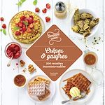 Download this eBook 100 recettes de crêpes et gaufres
