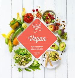 Télécharger le livre :  Vegan 100 recettes gourmandes