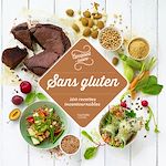 Télécharger le livre :  Sans gluten 100 recettes incontournables