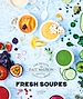 Télécharger le livre :  Fresh Soupes